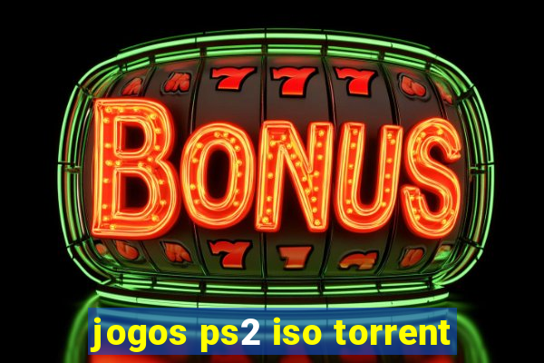 jogos ps2 iso torrent